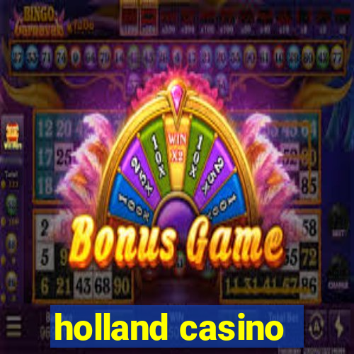 holland casino