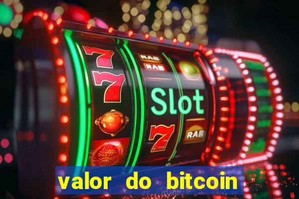 valor do bitcoin em 2020