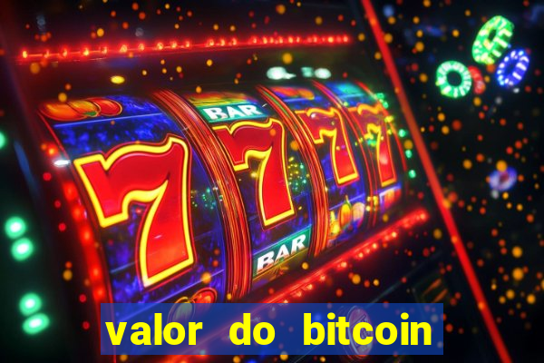 valor do bitcoin em 2020