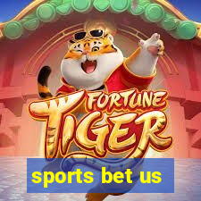 sports bet us