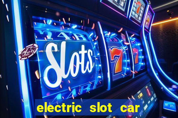 electric slot car racing sets