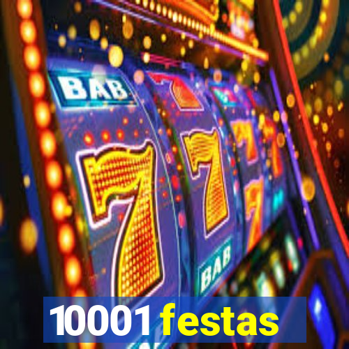 10001 festas