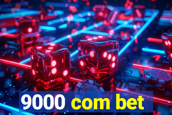 9000 com bet