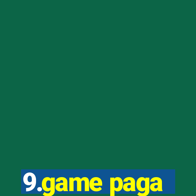 9.game paga