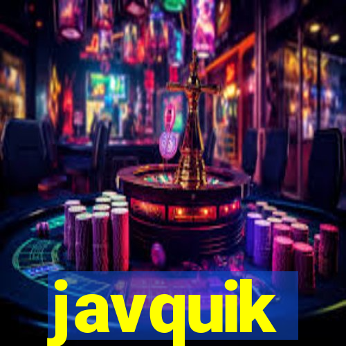 javquik