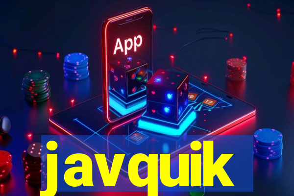 javquik