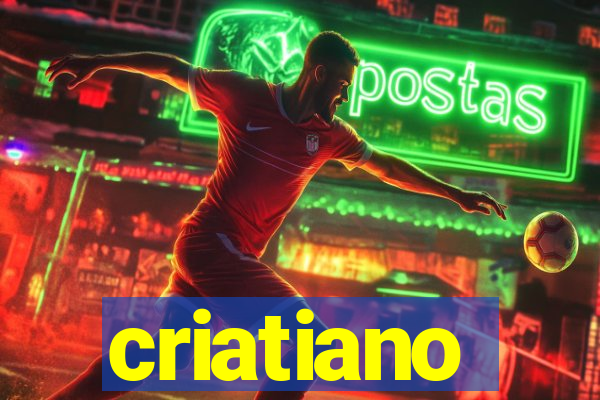 criatiano