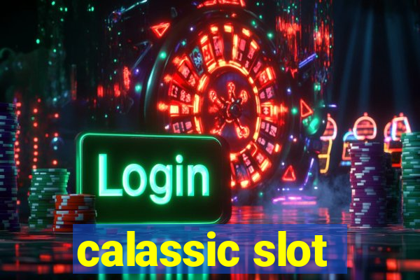 calassic slot