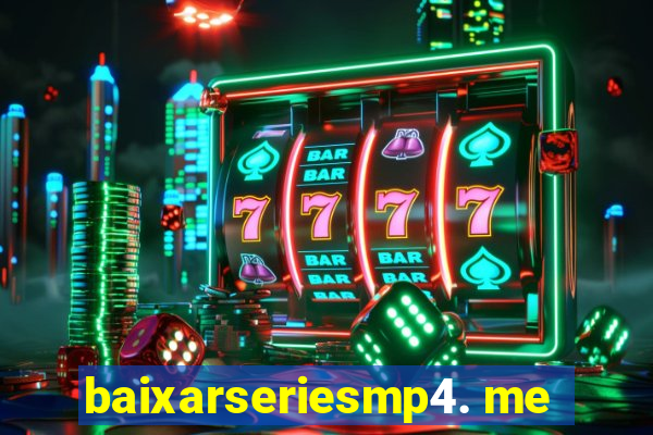 baixarseriesmp4. me