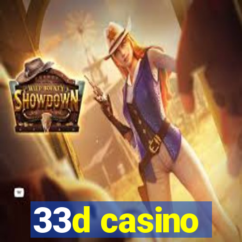 33d casino