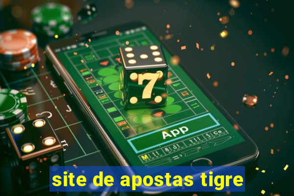 site de apostas tigre