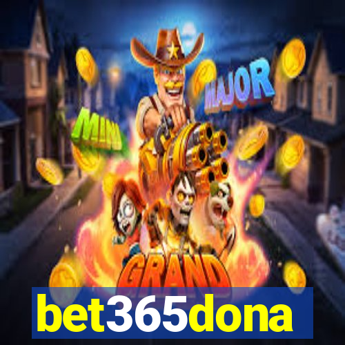 bet365dona