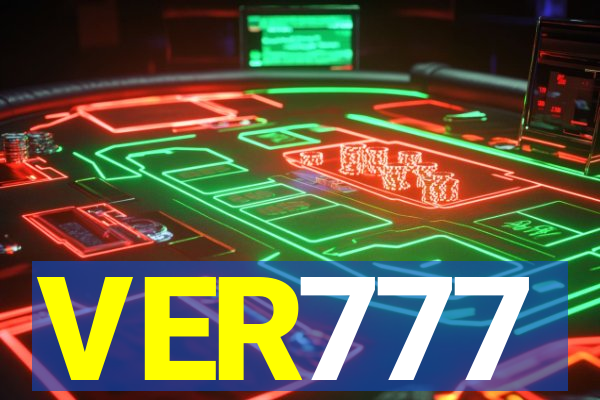 VER777