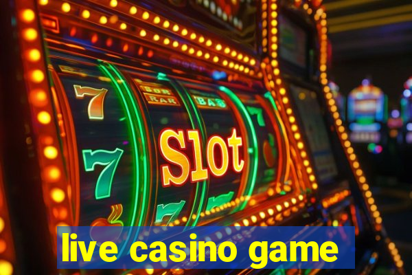 live casino game