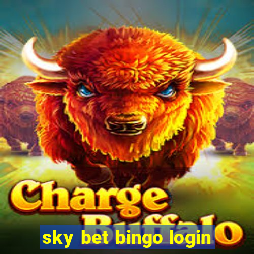 sky bet bingo login