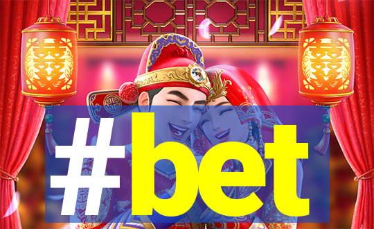 #bet