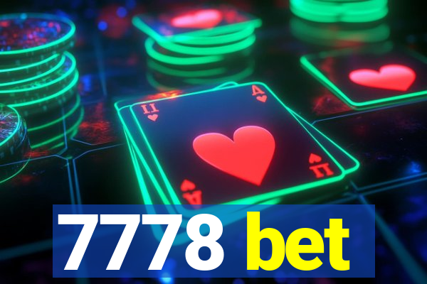 7778 bet