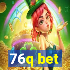 76q bet