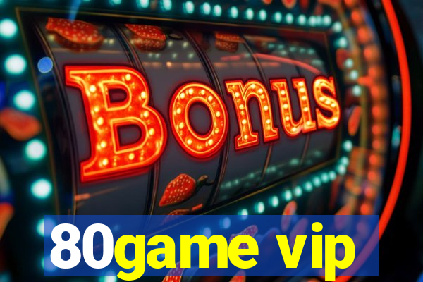 80game vip