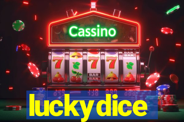 luckydice