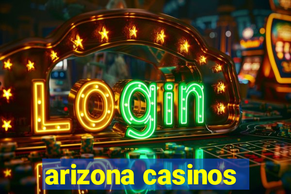 arizona casinos