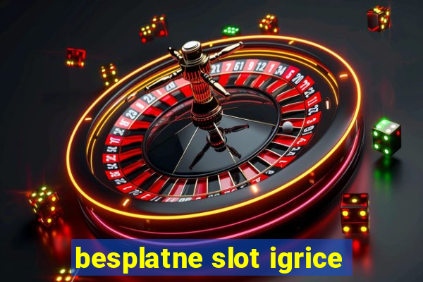 besplatne slot igrice