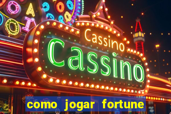 como jogar fortune tiger sem depositar