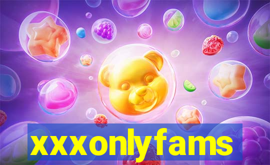 xxxonlyfams