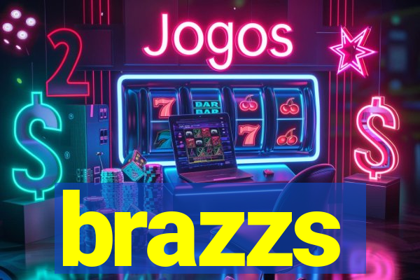 brazzs