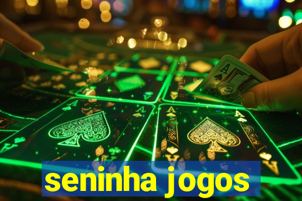 seninha jogos