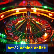 bet22 casino online