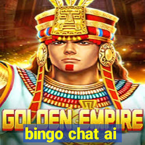 bingo chat ai