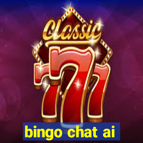 bingo chat ai