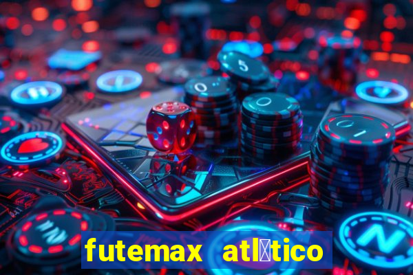 futemax atl茅tico e flamengo