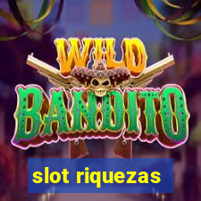 slot riquezas