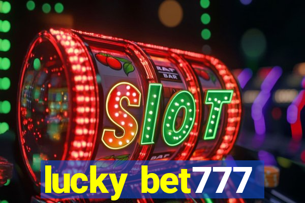 lucky bet777