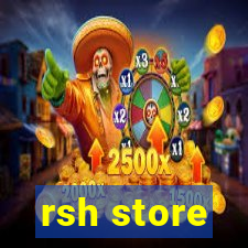 rsh store