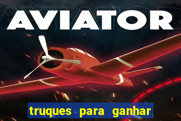 truques para ganhar no aviator