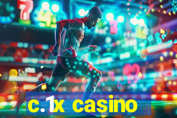 c.1x casino