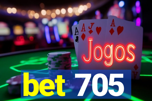 bet 705