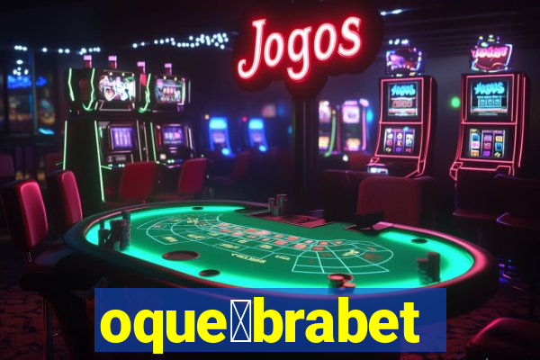 oque茅brabet