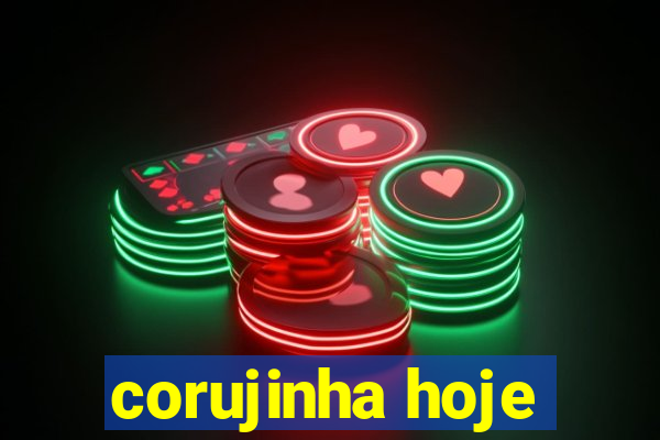 corujinha hoje