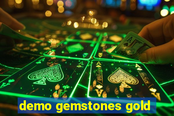 demo gemstones gold