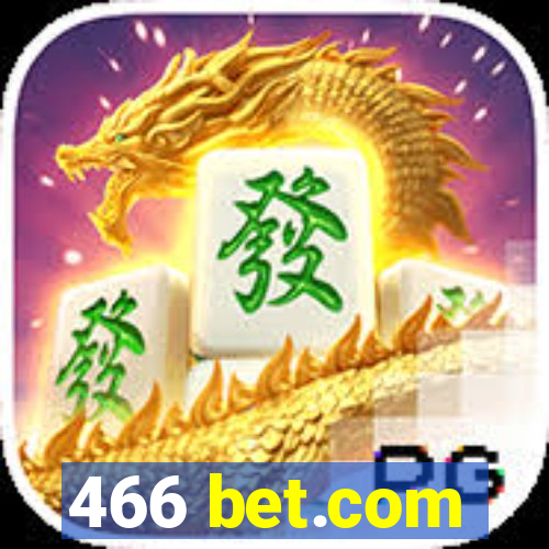 466 bet.com