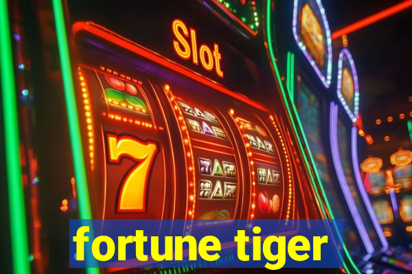 fortune tiger