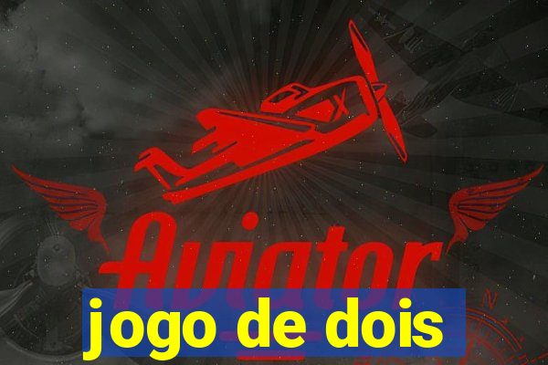 jogo de dois