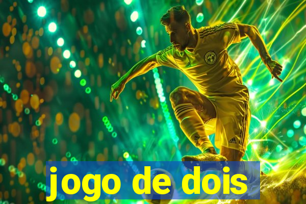 jogo de dois