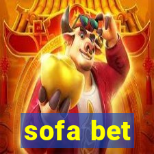 sofa bet