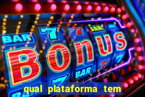 qual plataforma tem o jogo fortune tiger