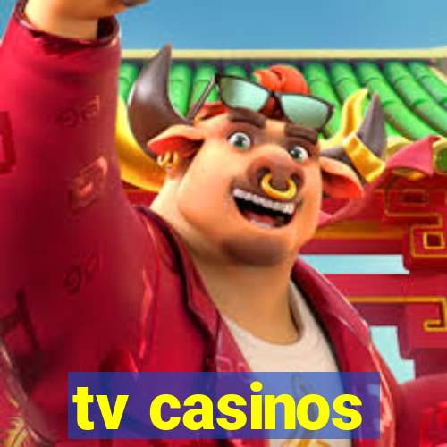 tv casinos